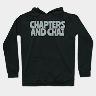 Chapters Chai Hoodie